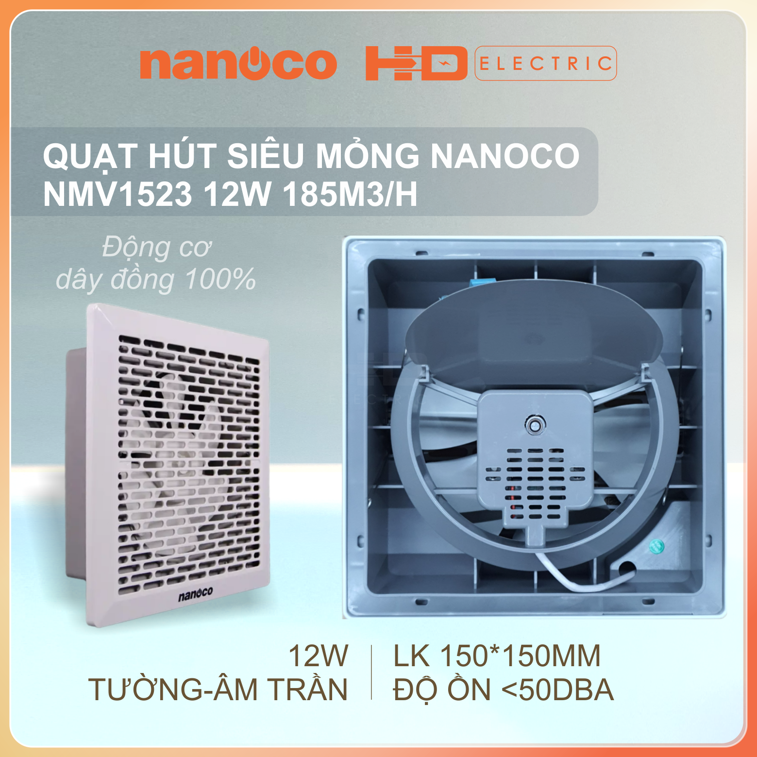 Quạt hút siêu mỏng Nanoco NMV1523 12W - Lỗ khoét 150x150mm